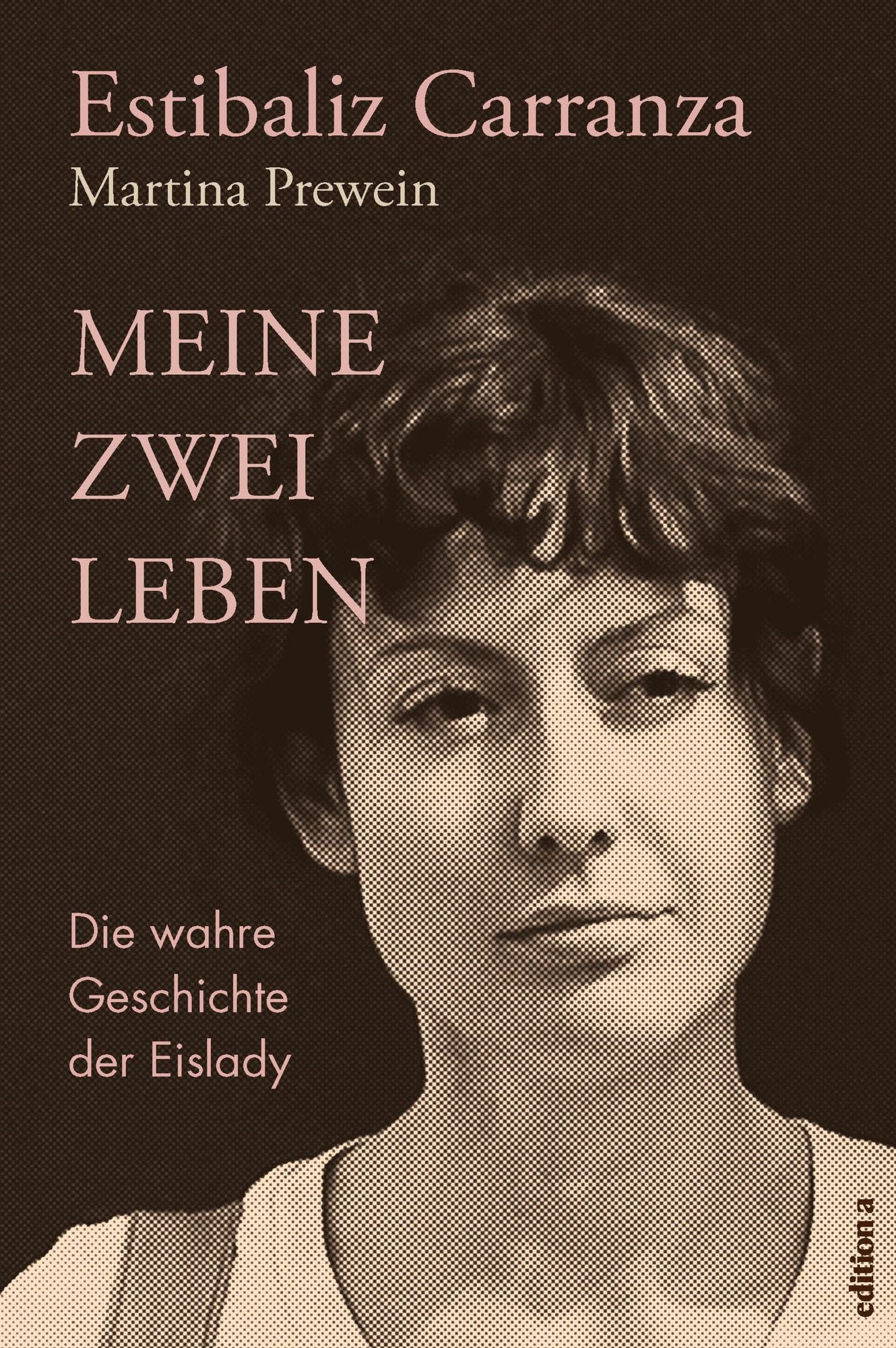 Meine zwei Leben: Die wahre Geschichte der Eislady