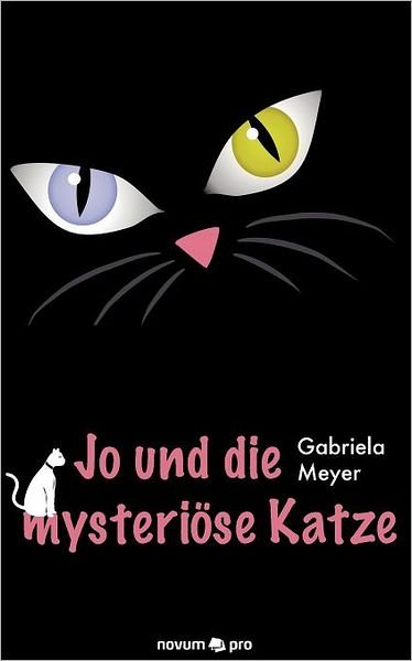 Jo und die mysteri?se Katze