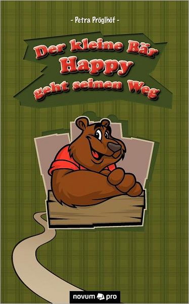 Der kleine B?r Happy geht seinen Weg