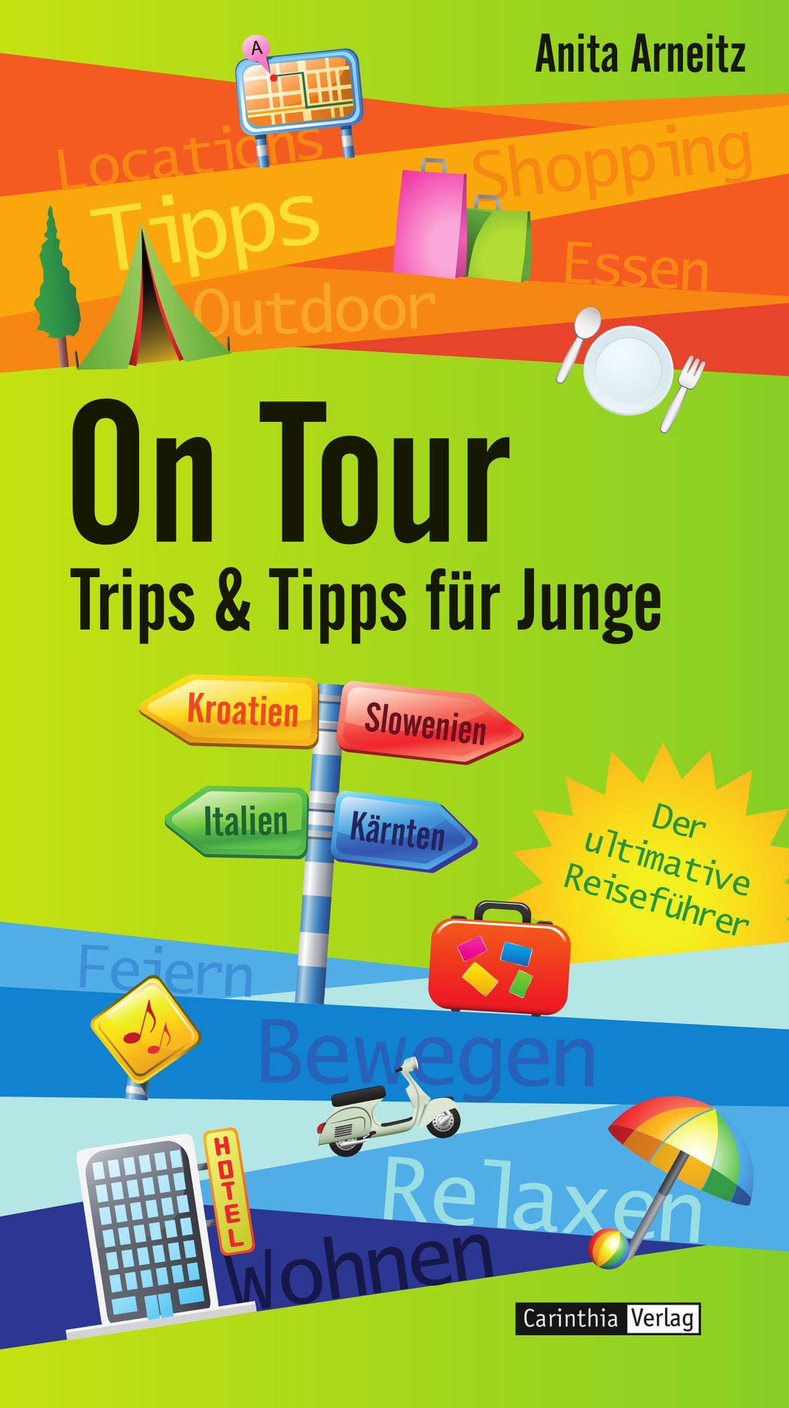 On Tour: Trips & Tipps für Junge