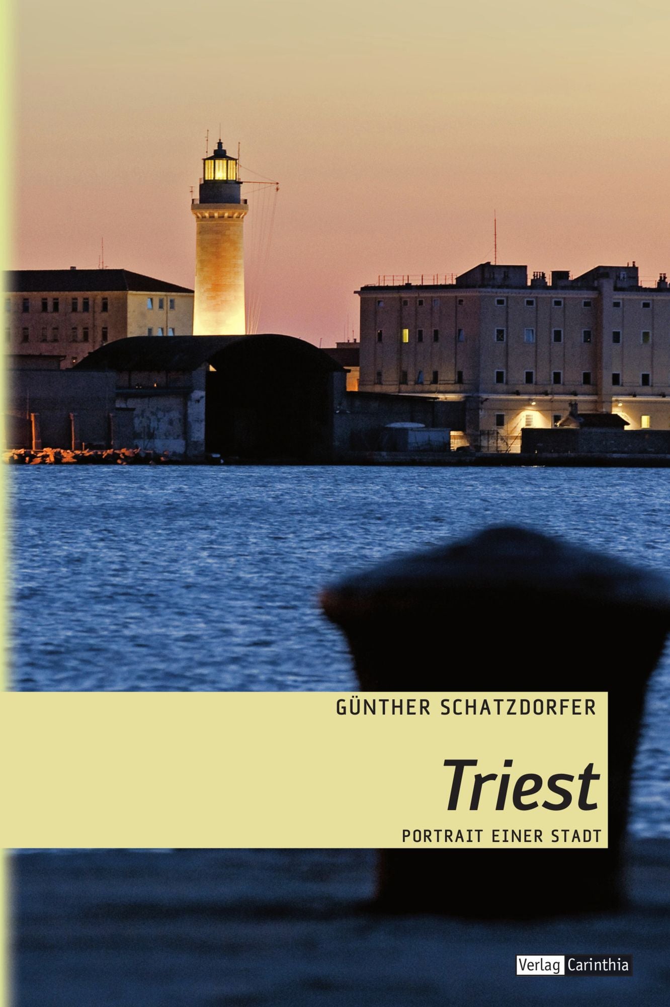 Triest: Portrait einer Stadt