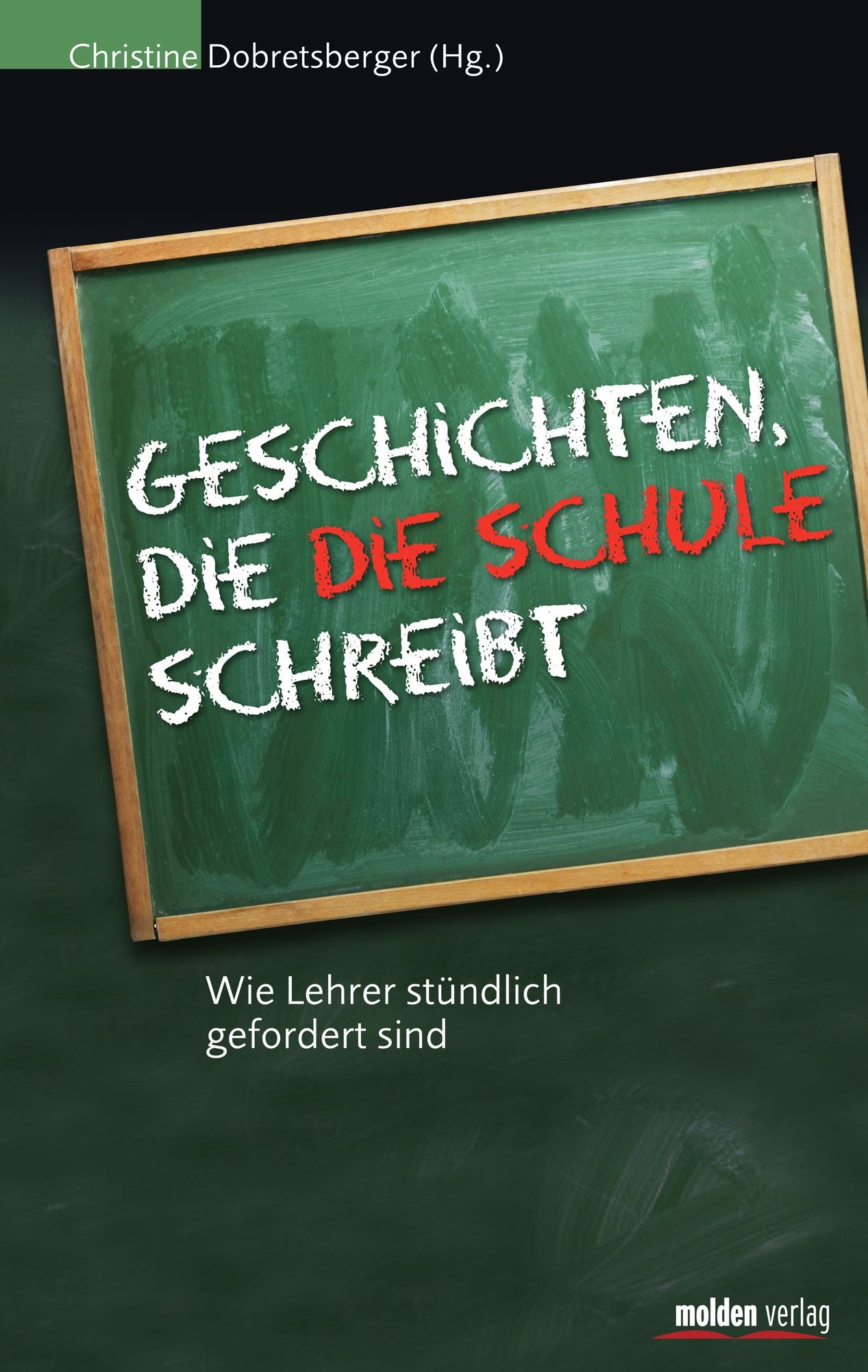 Geschichten, die die Schule schreibt: Wie Lehrer stündlich gefordert sind