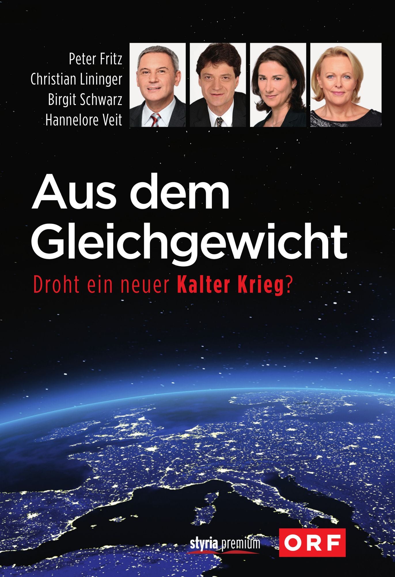 Aus dem Gleichgewicht: Droht ein neuer Kalter Krieg?