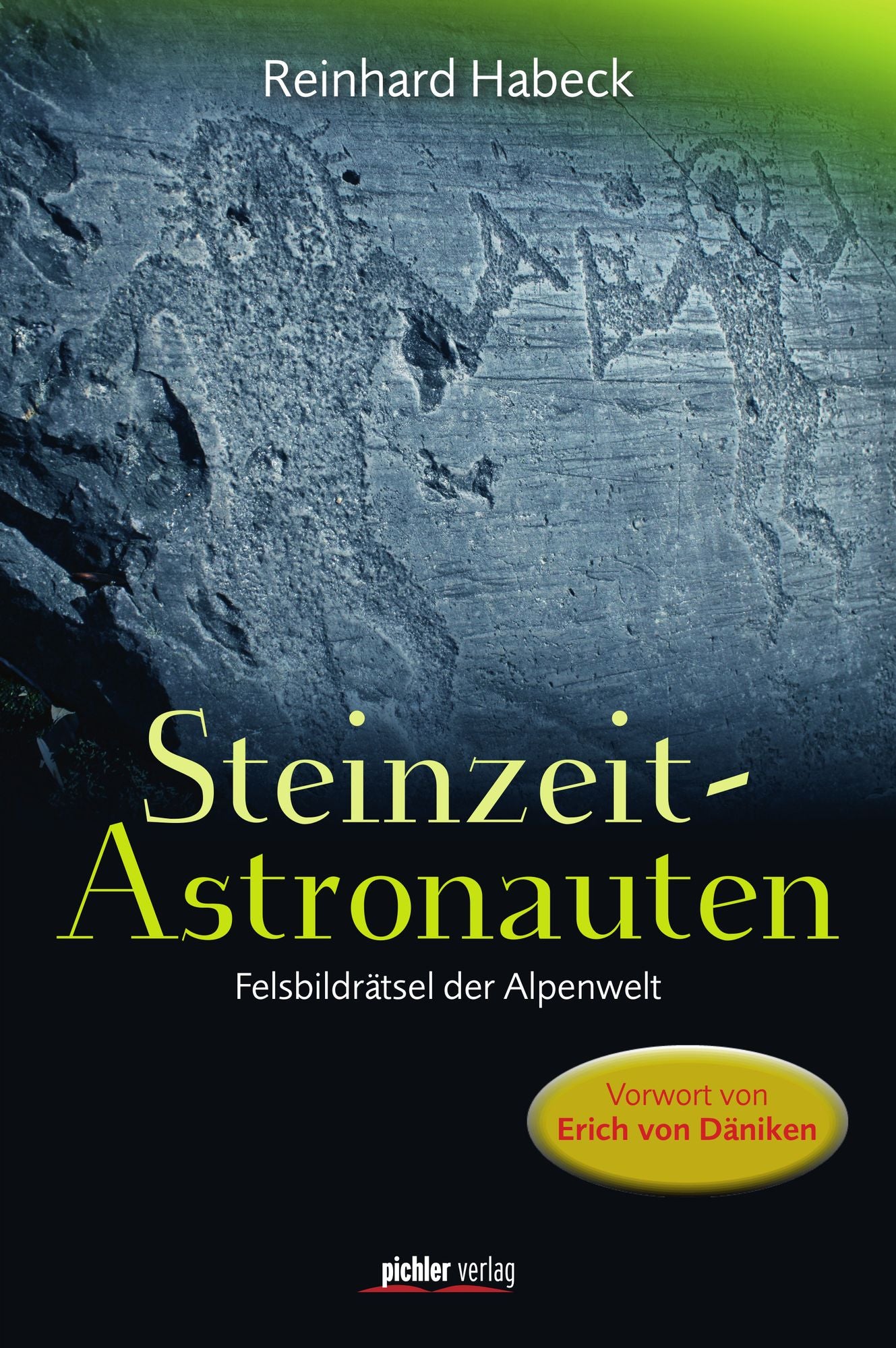 Steinzeit-Astronauten: Felsbildrätsel der Alpenwelt