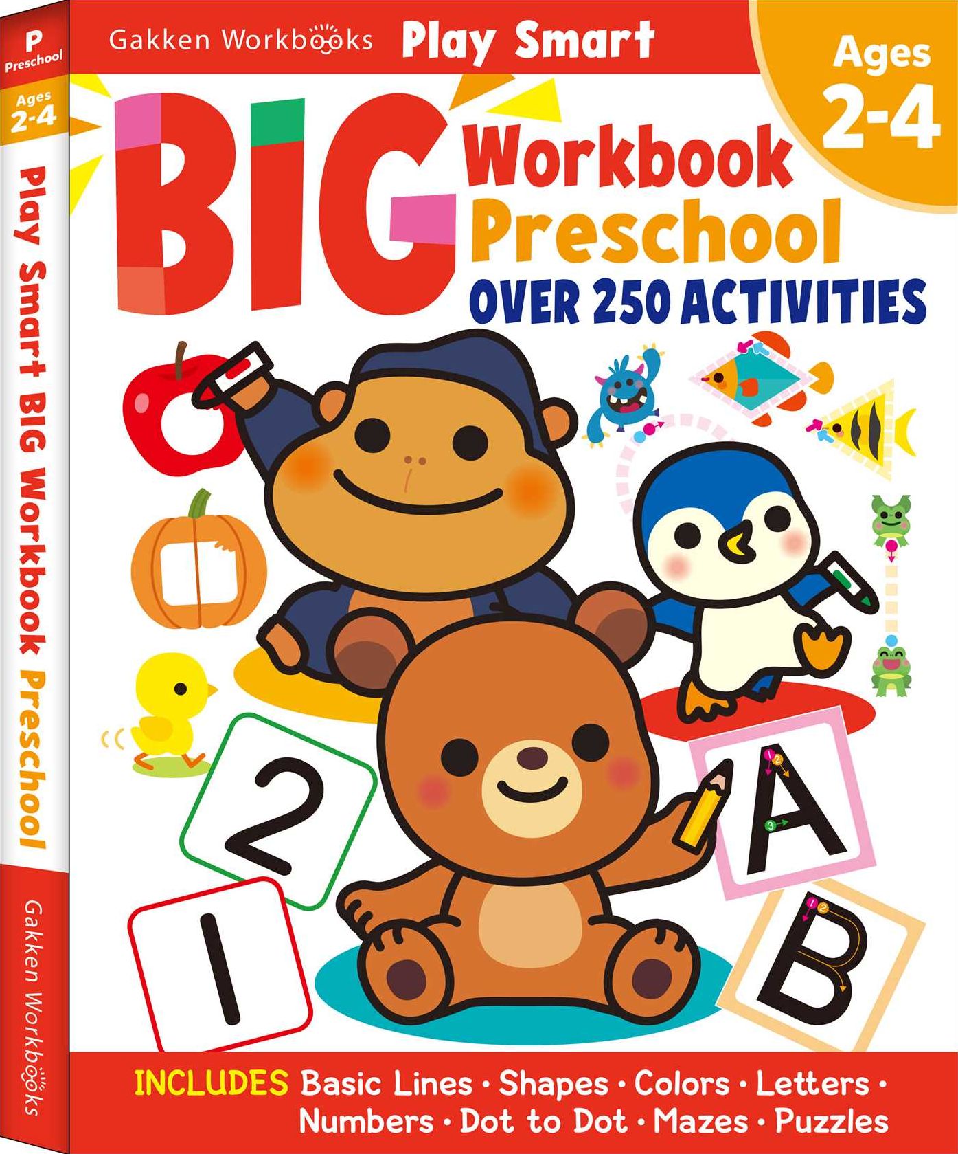 Play Smart Big Workbook Preschool Ages 2-4: Ages 2 to 4, Over 250 Activities, Preschool Readiness Skills (Basic Linesï¿½Shapesï¿½Colorsï¿½Lettersï¿½Numbersï¿½Dot to Dotï¿½mazesï¿½Puzzles)