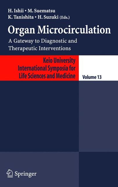Organ Microcirculation: A Gateway to Diagnostic and Therapeutic Interventions