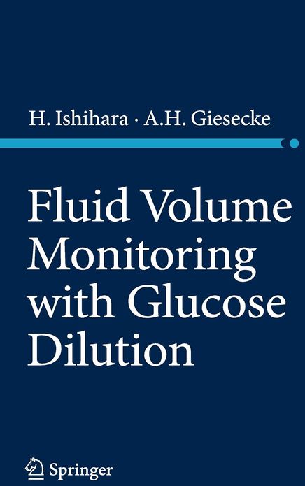 Fluid Volume Monitoring with Glucose Dilution