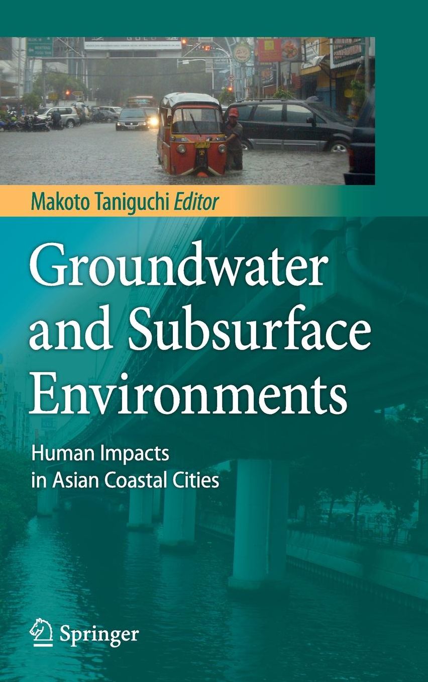 Groundwater and Subsurface Environments: Human Impacts in Asian Coastal Cities