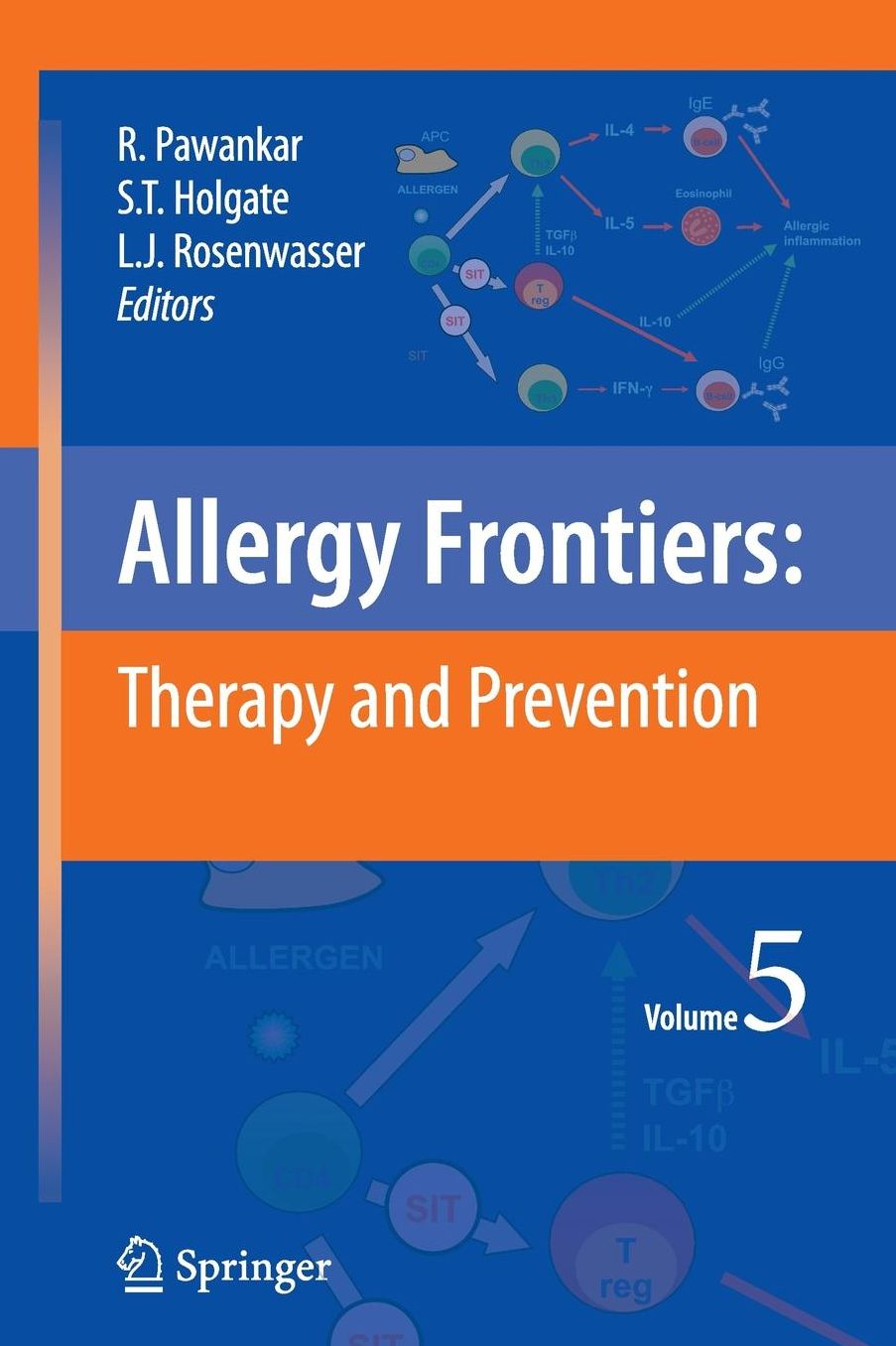 Allergy Frontiers:Therapy and Prevention