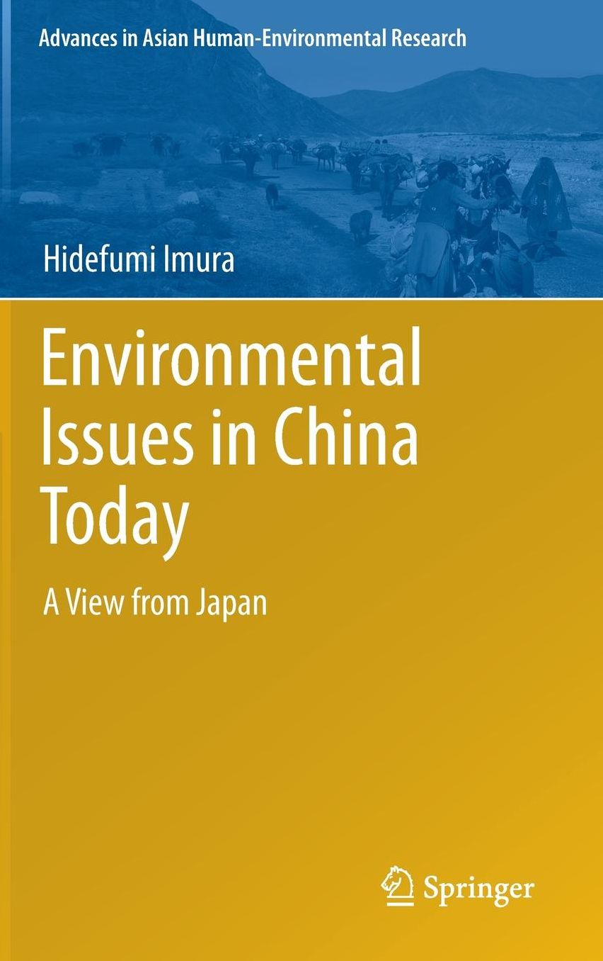 Environmental Issues in China Today: A View from Japan