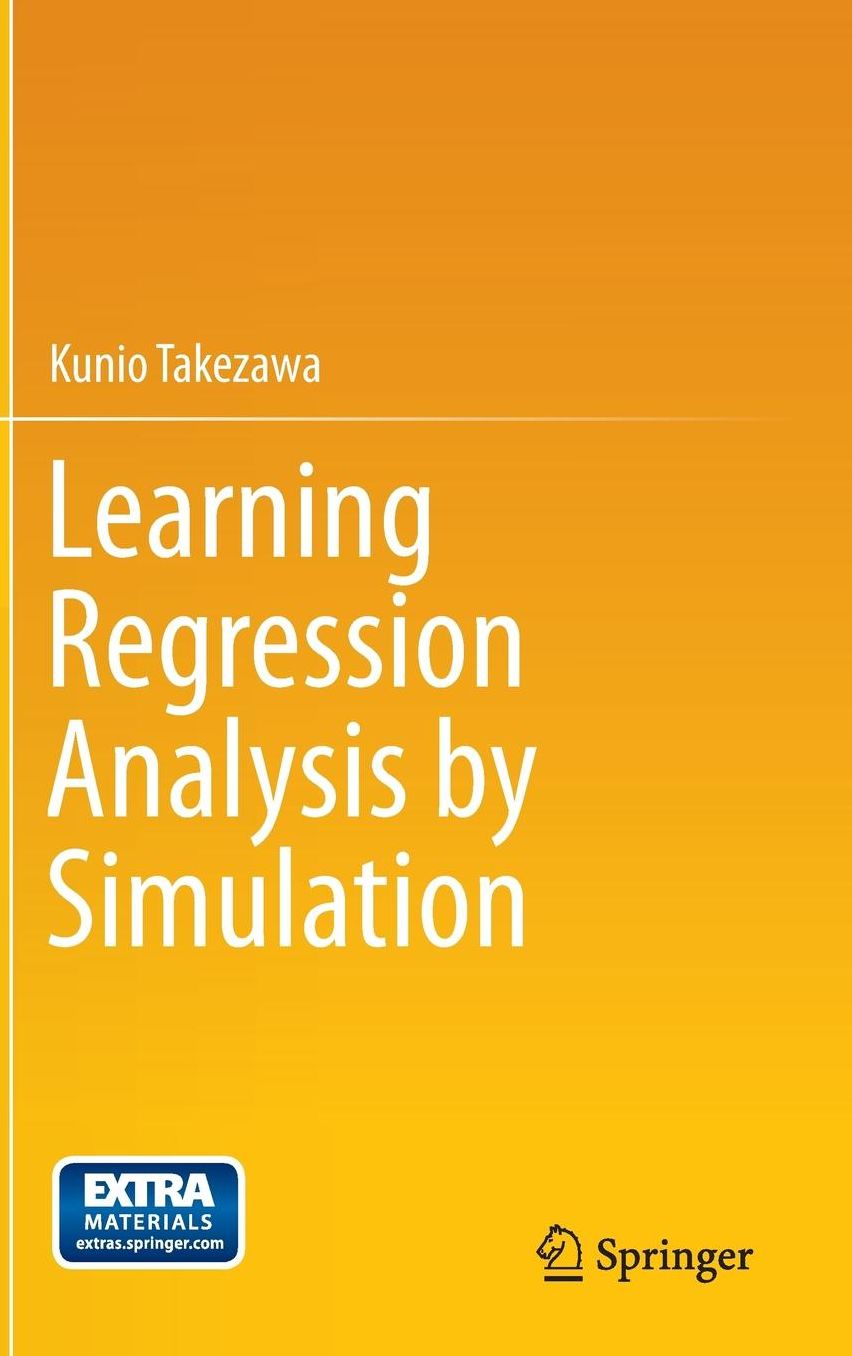 Learning Regression Analysis by Simulation