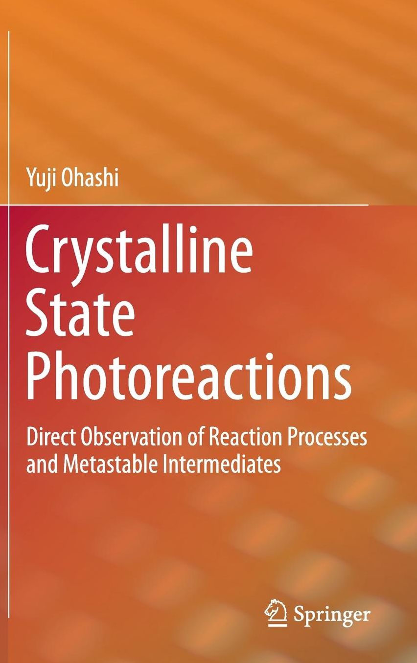 Crystalline State Photoreactions: Direct Observation of Reaction Processes and Metastable Intermediates