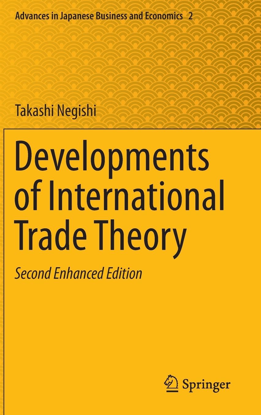 Developments of International Trade Theory