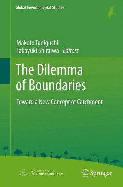 The Dilemma of Boundaries: Toward a New Concept of Catchment