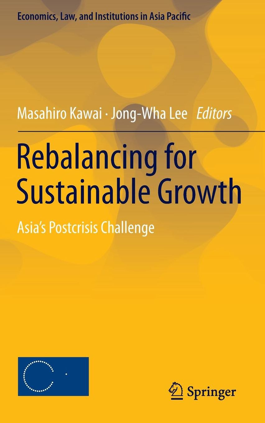 Rebalancing for Sustainable Growth: Asia's Postcrisis Challenge