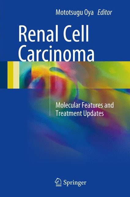Renal Cell Carcinoma: Molecular Features and Treatment Updates