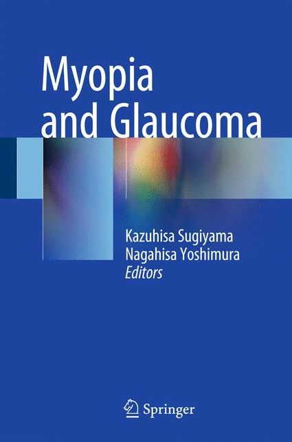 Myopia and Glaucoma