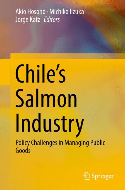 Chile's Salmon Industry: Policy Challenges in Managing Public Goods