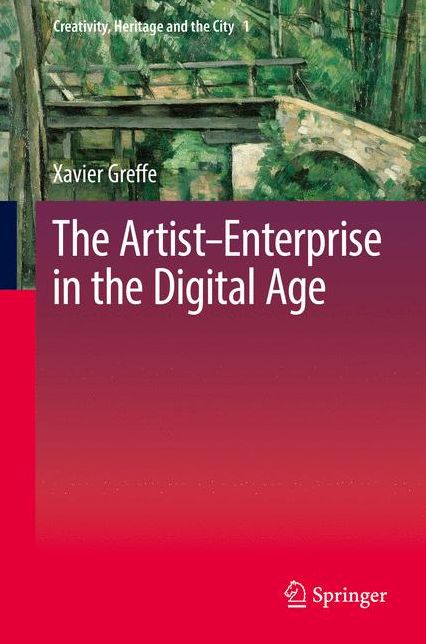 The Artist-Enterprise in the Digital Age