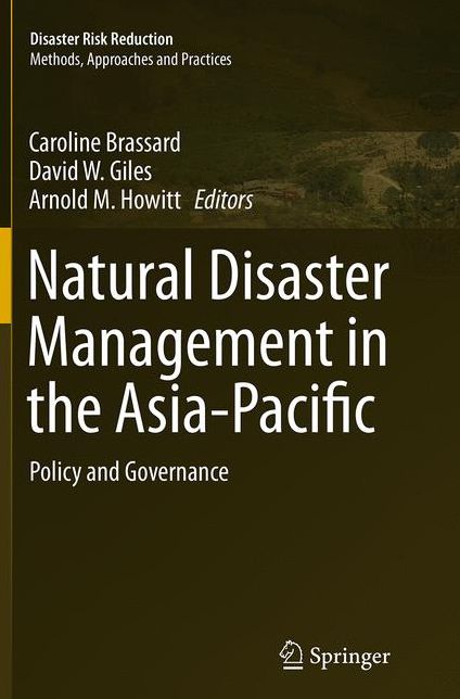 Natural Disaster Management in the Asia-Pacific: Policy and Governance