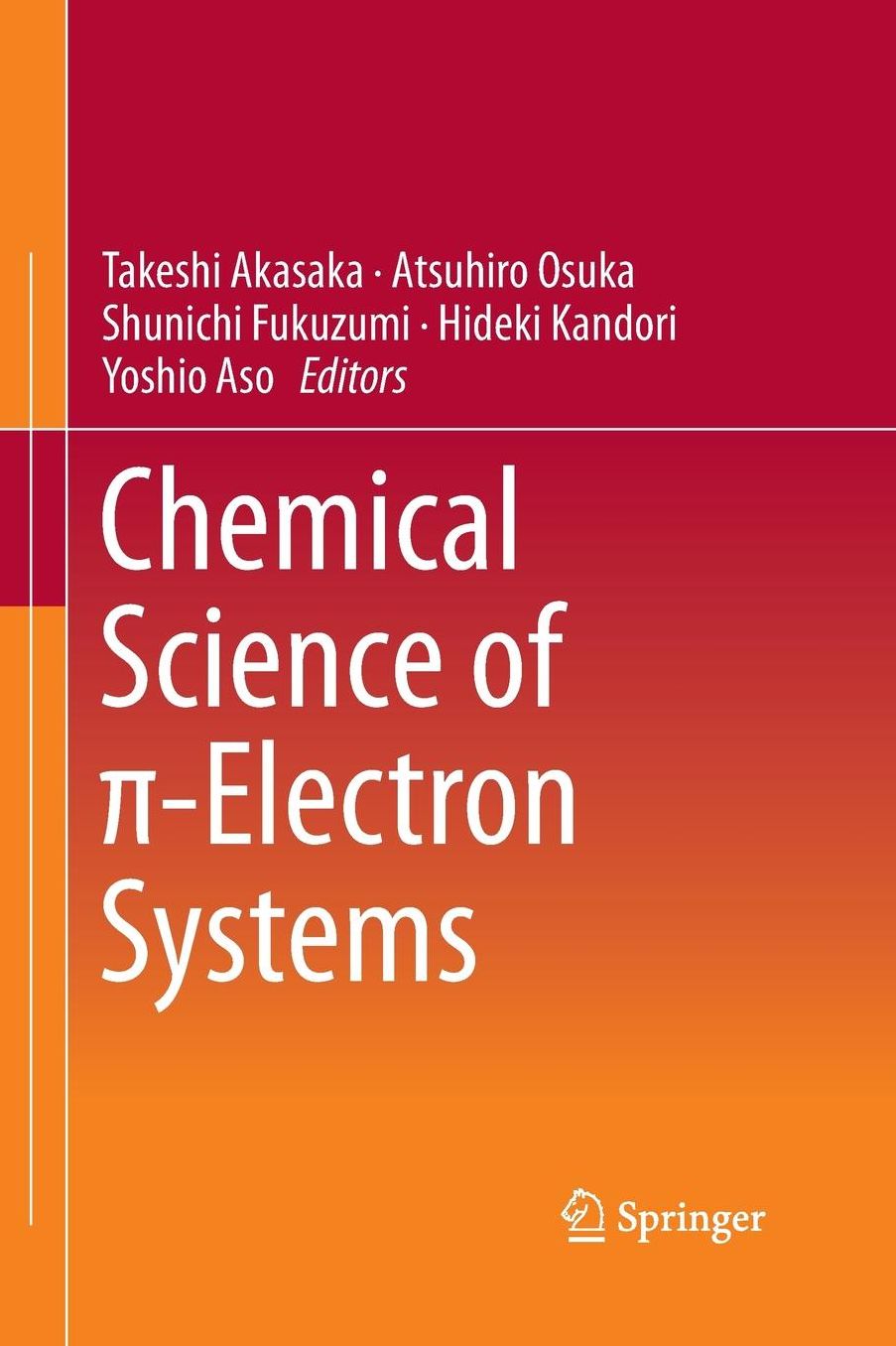 Chemical Science of I?-Electron Systems