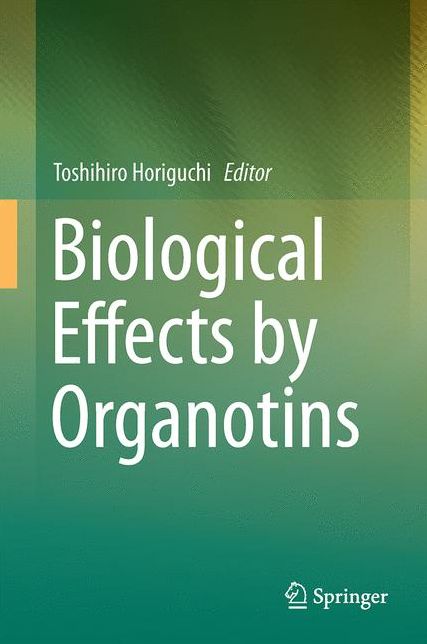 Biological Effects by Organotins