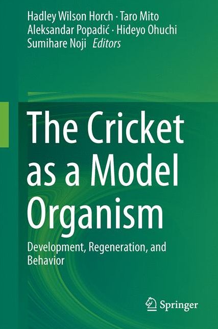 The Cricket as a Model Organism: Development, Regeneration, and Behavior