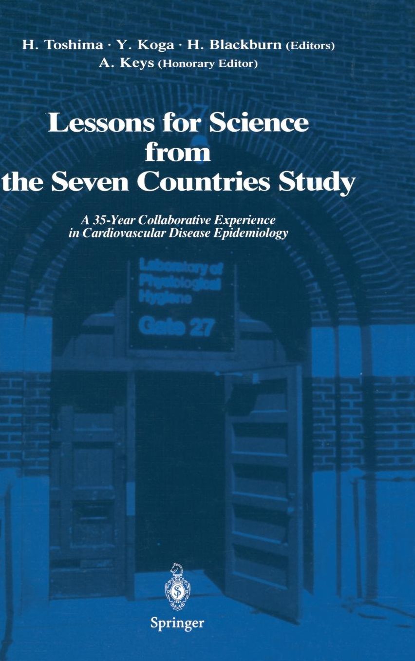 Lessons for Science from the Seven Countries Study: A 35-Year Collaborative Experience in Cardiovascular Disease Epidemiology