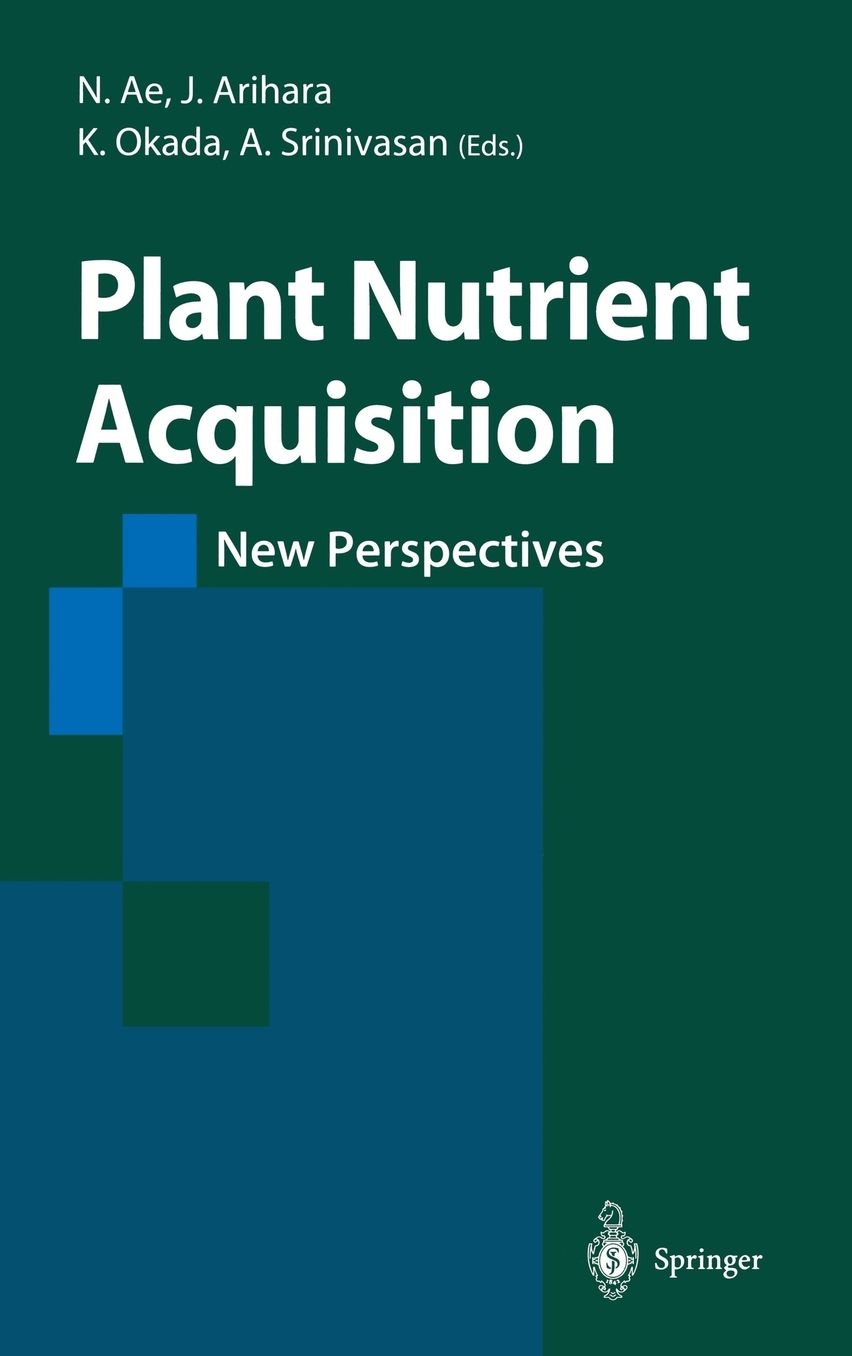 Plant Nutrient Acquisition: New Perspectives