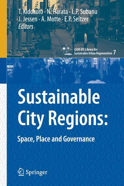 Sustainable City Regions: Space, Place and Governance
