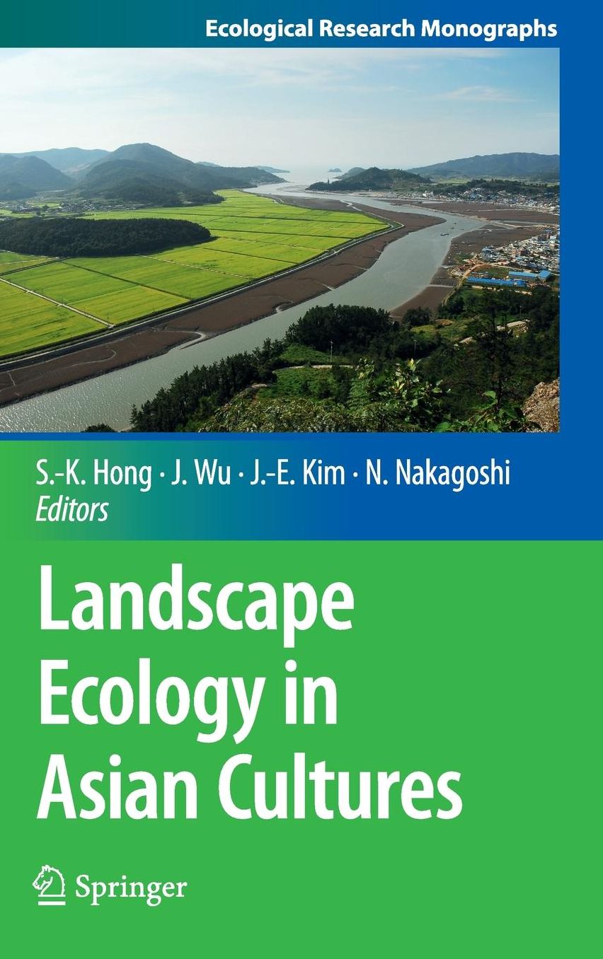 Landscape Ecology in Asian Cultures