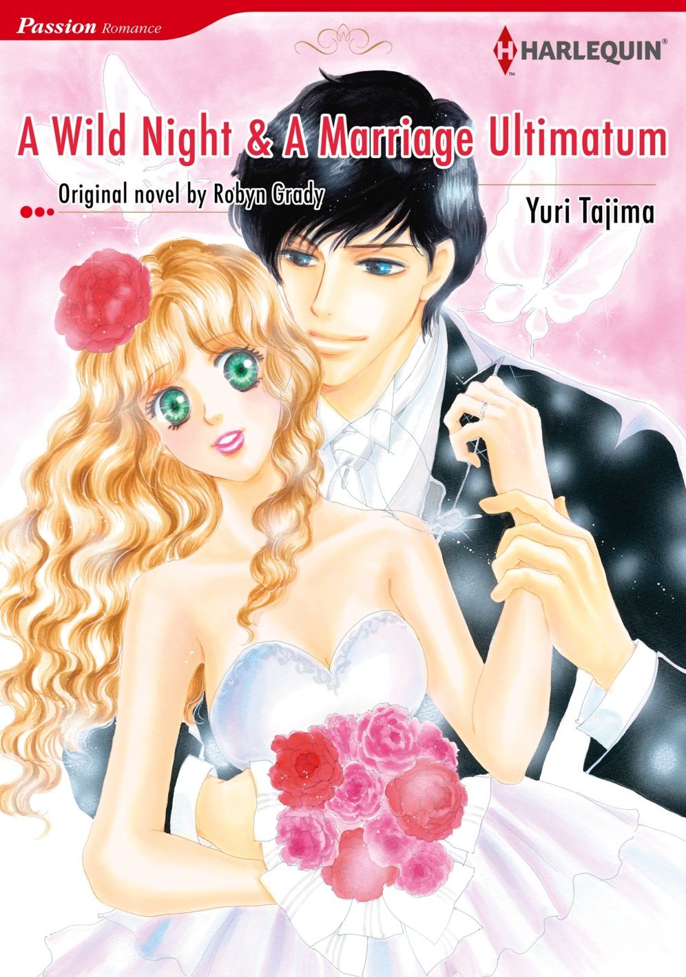 A WILD NIGHT & A MARRIAGE ULTIMATUM: Harlequin comics