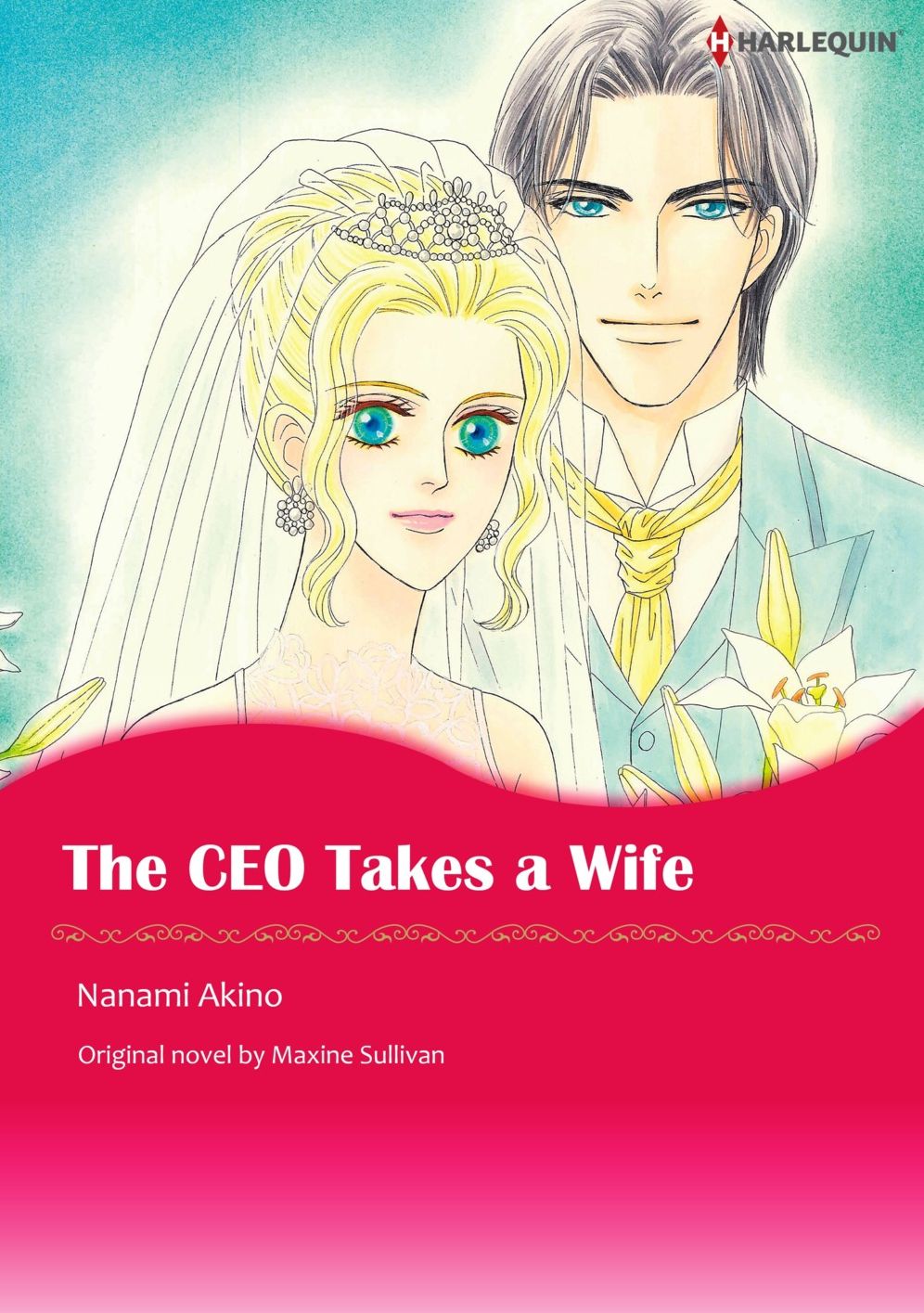 THE CEO TAKES A WIFE: Harlequin comics