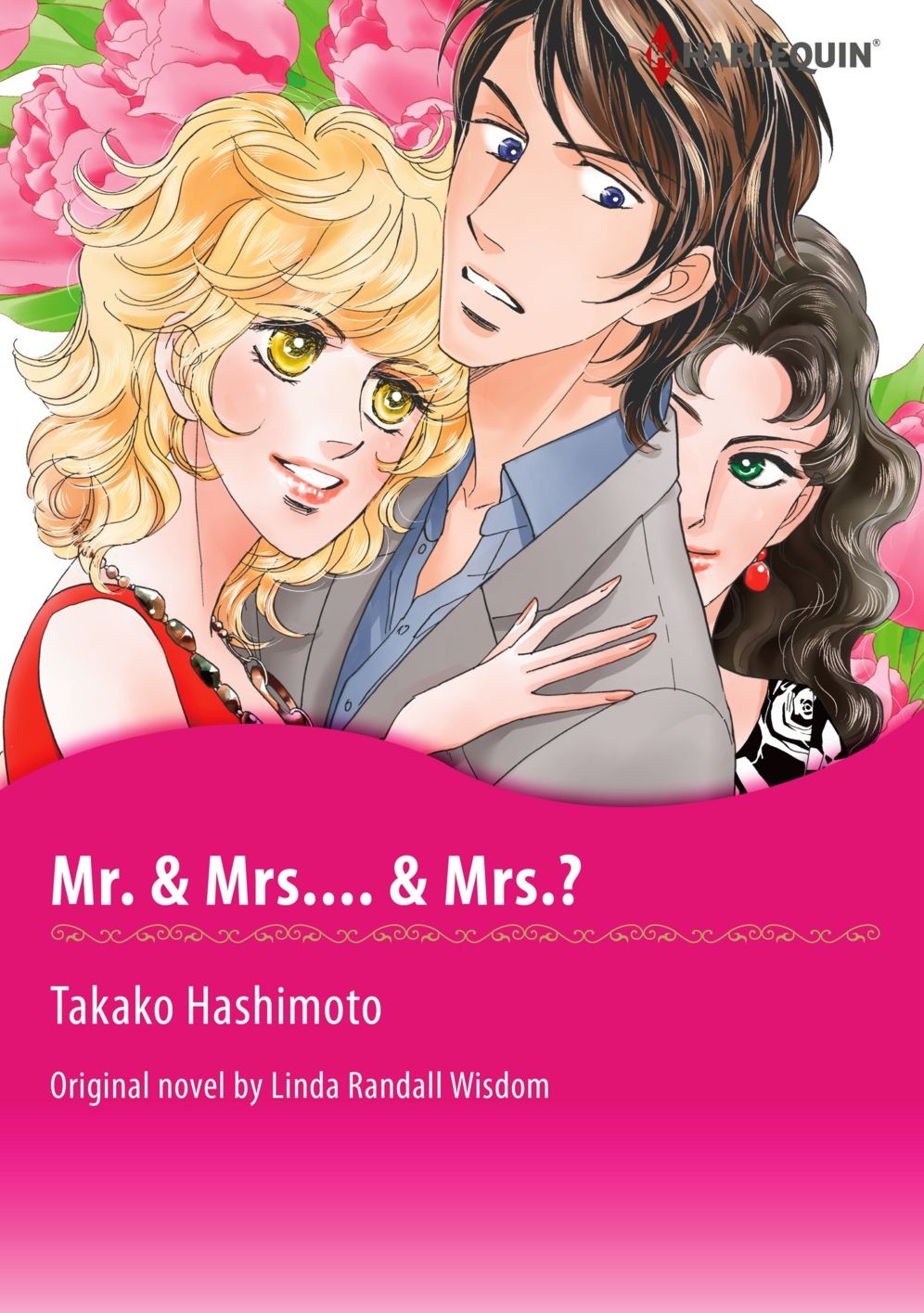 MR. & MRS. ... & MRS.?: Harlequin comics