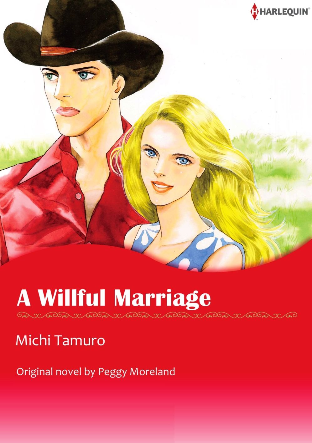 A WILLFUL MARRIAGE: Harlequin comics