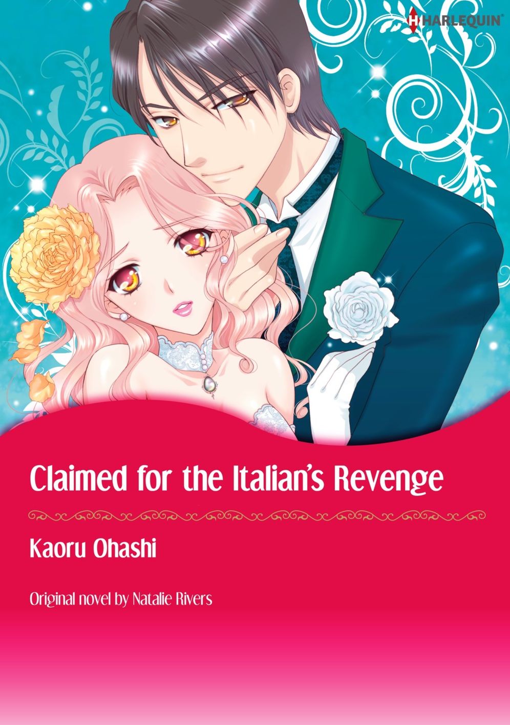 CLAIMED FOR THE ITALIAN'S REVENGE: Harlequin comics