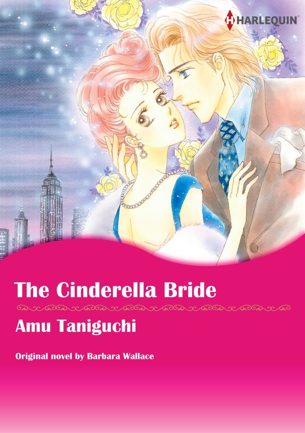 THE CINDERELLA BRIDE: Harlequin comics