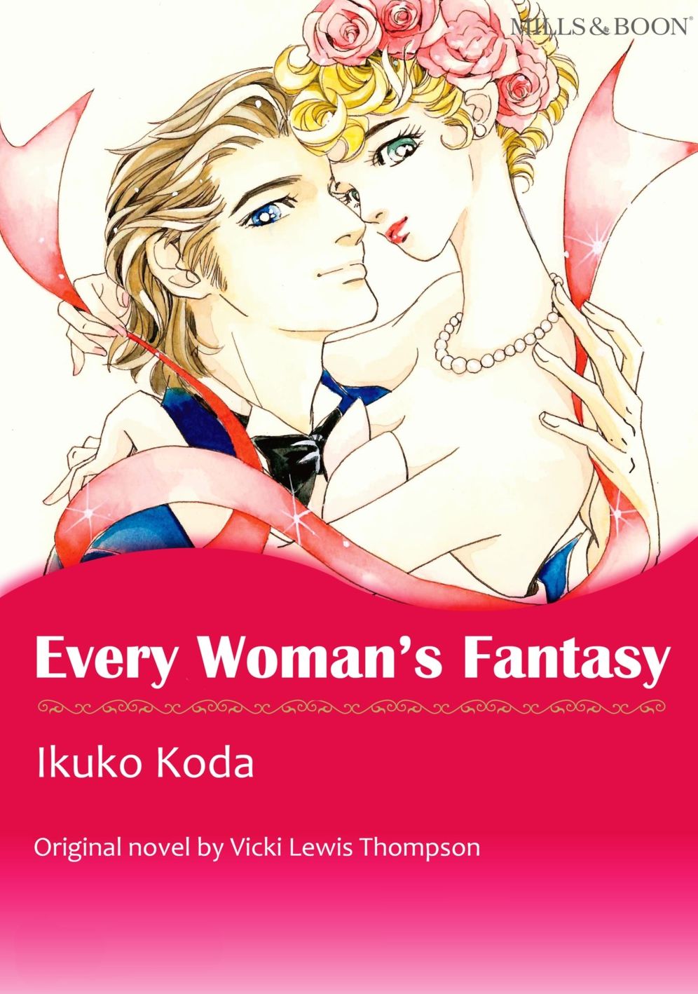 EVERY WOMAN'S FANTASY: Mills & Boon comics