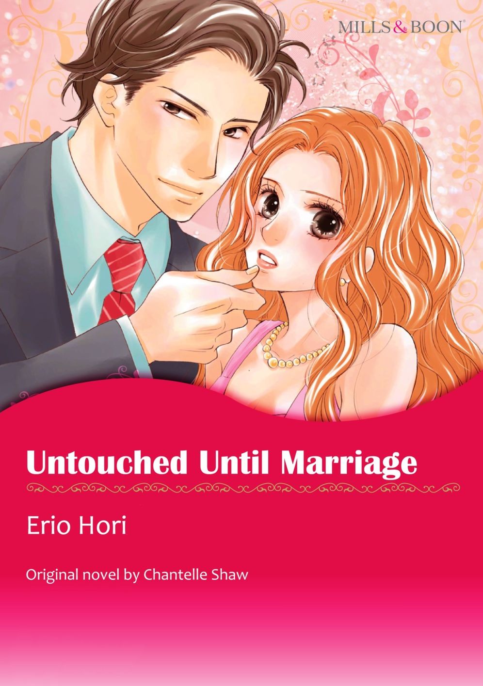 UNTOUCHED UNTIL MARRIAGE: Mills & Boon comics