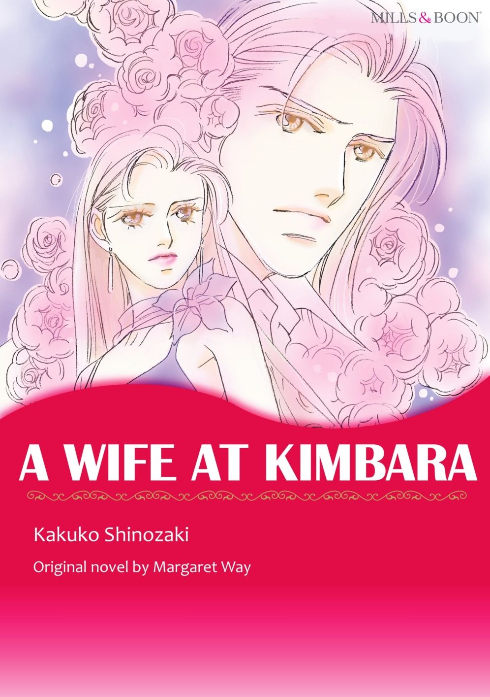A WIFE AT KIMBARA: Mills & Boon comics