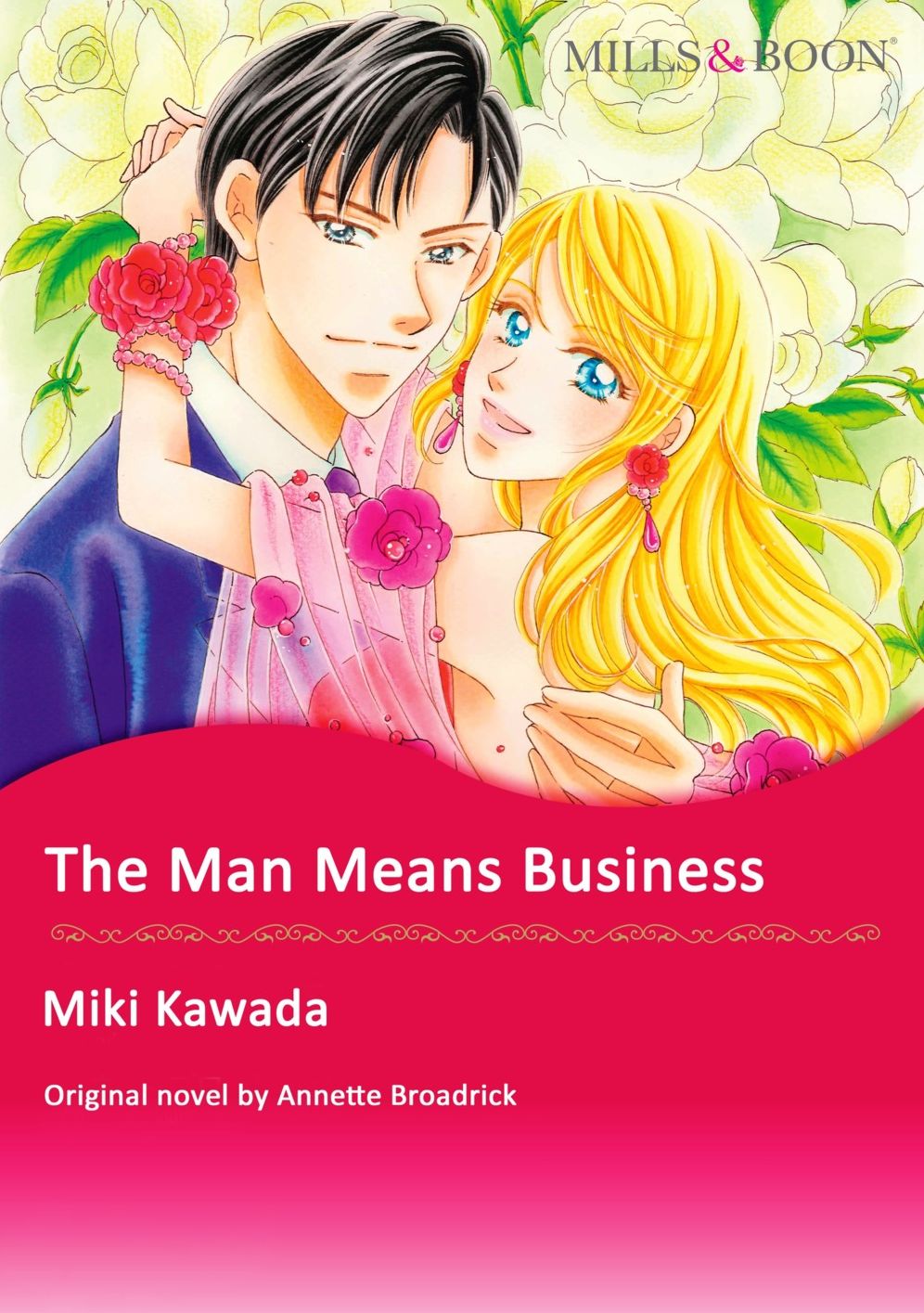 THE MAN MEANS BUSINESS: Mills & Boon comics