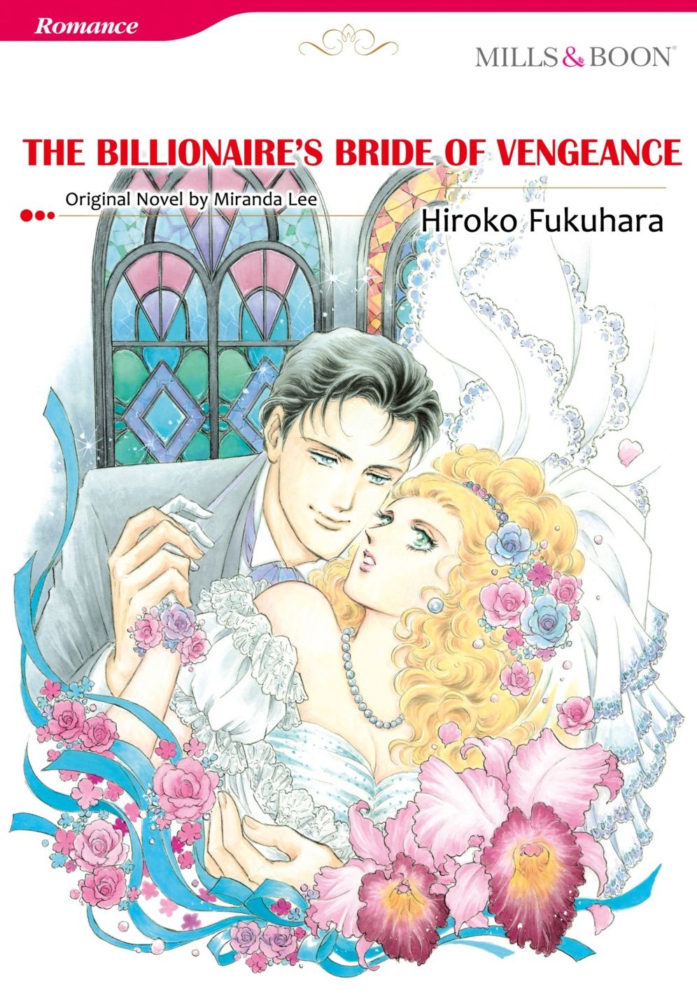 THE BILLIONAIRE'S BRIDE OF VENGEANCE: Mills & Boon comics