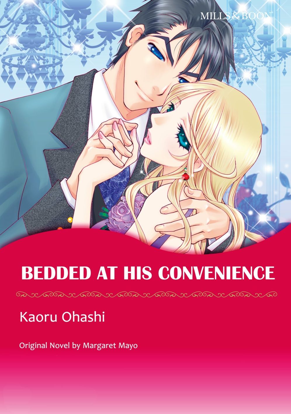 BEDDED AT HIS CONVENIENCE: Mills & Boon comics
