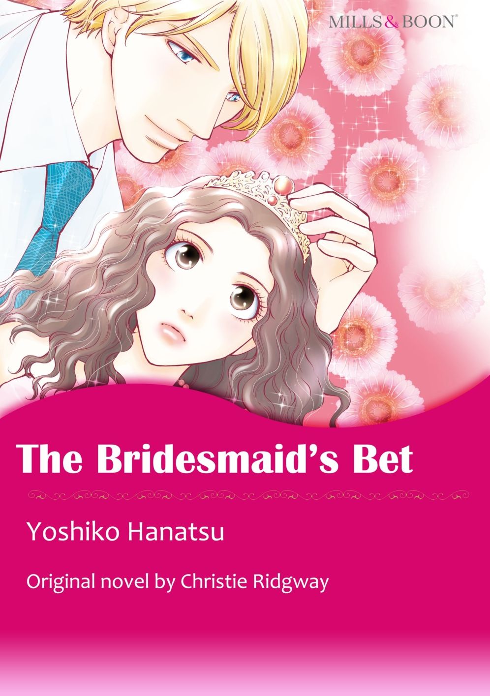 THE BRIDESMAID'S BET: Mills & Boon comics