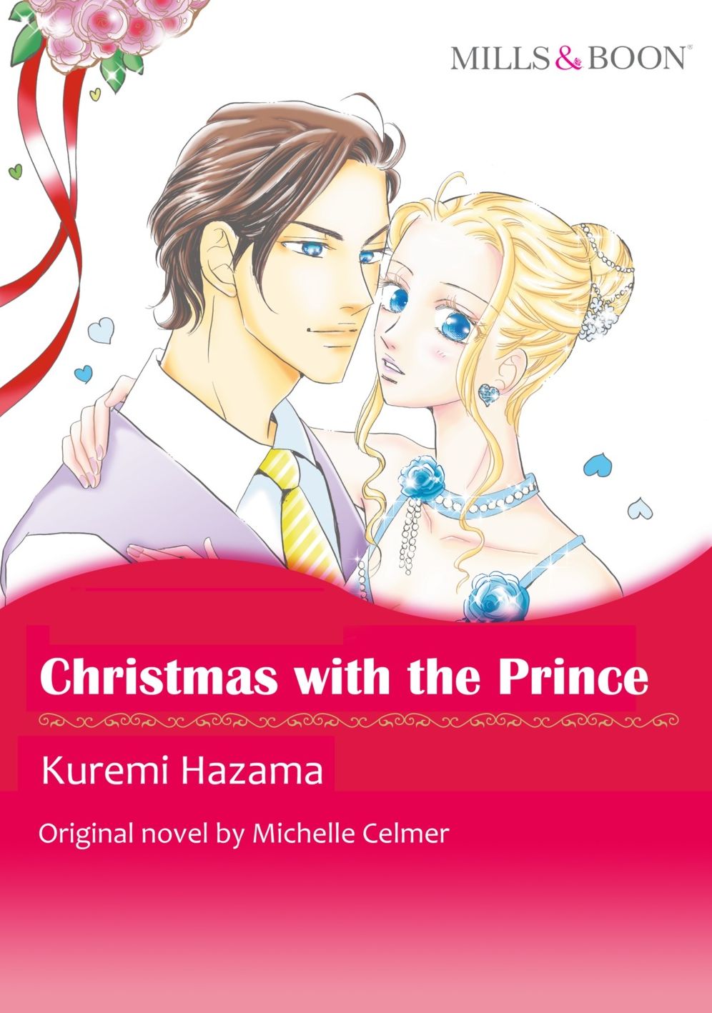 CHRISTMAS WITH THE PRINCE(Mills&Boon): Harlequin comics