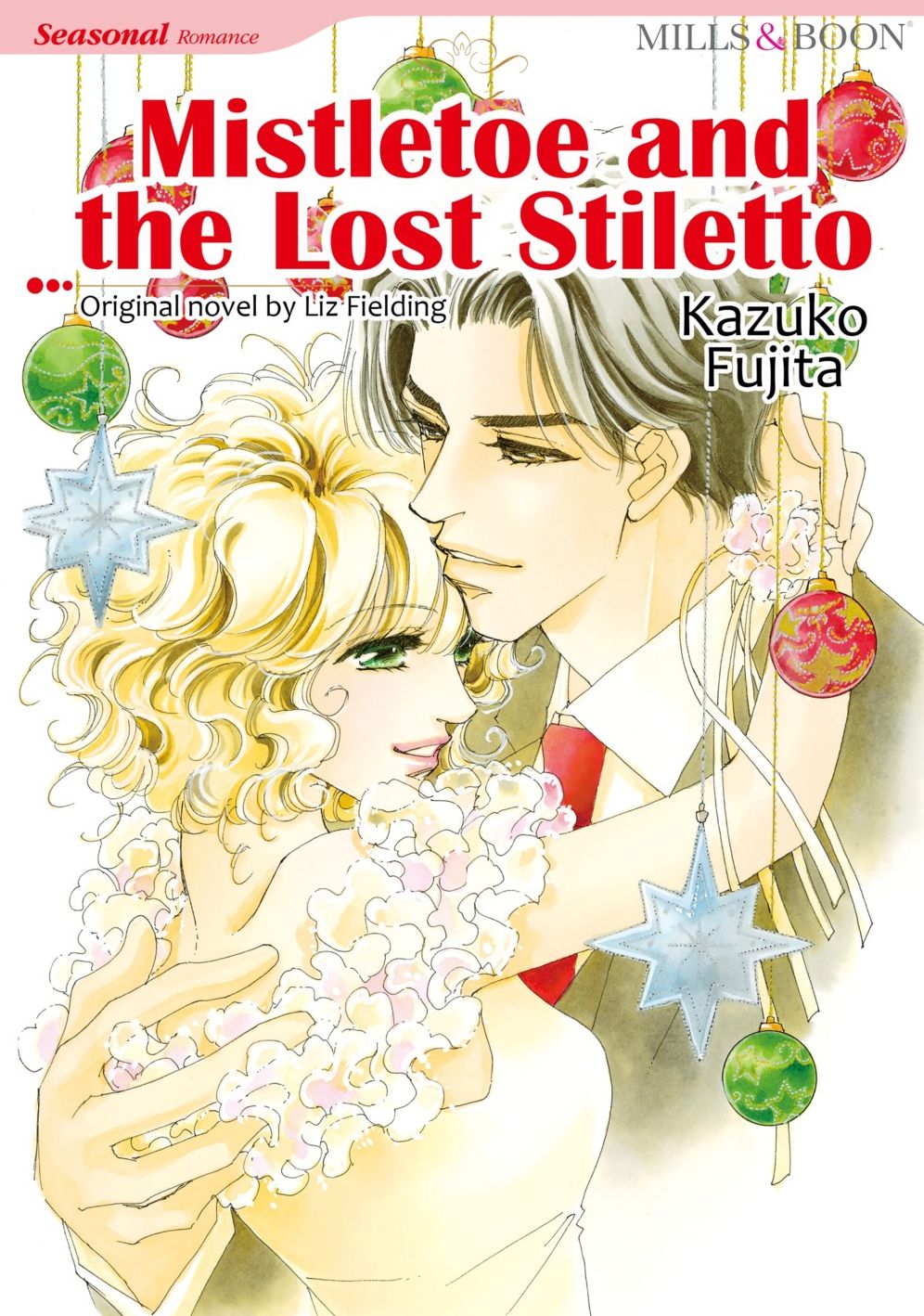MISTLETOE AND THE LOST STILETTO(Mills&Boon): Harlequin comics