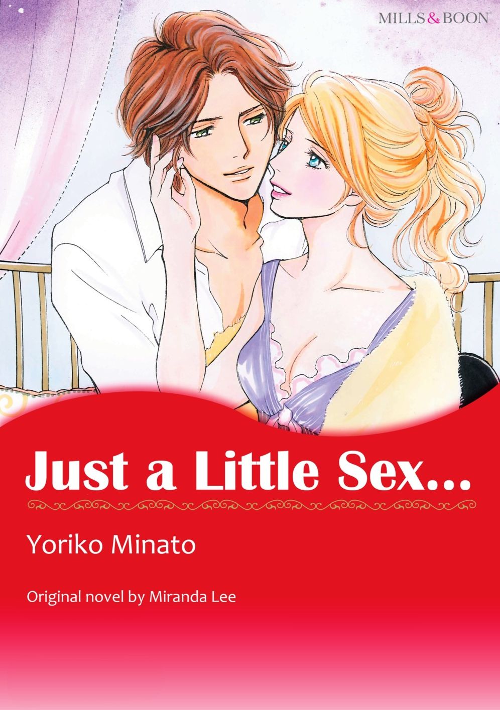JUST A LITTLE SEX...: Mills & Boon comics