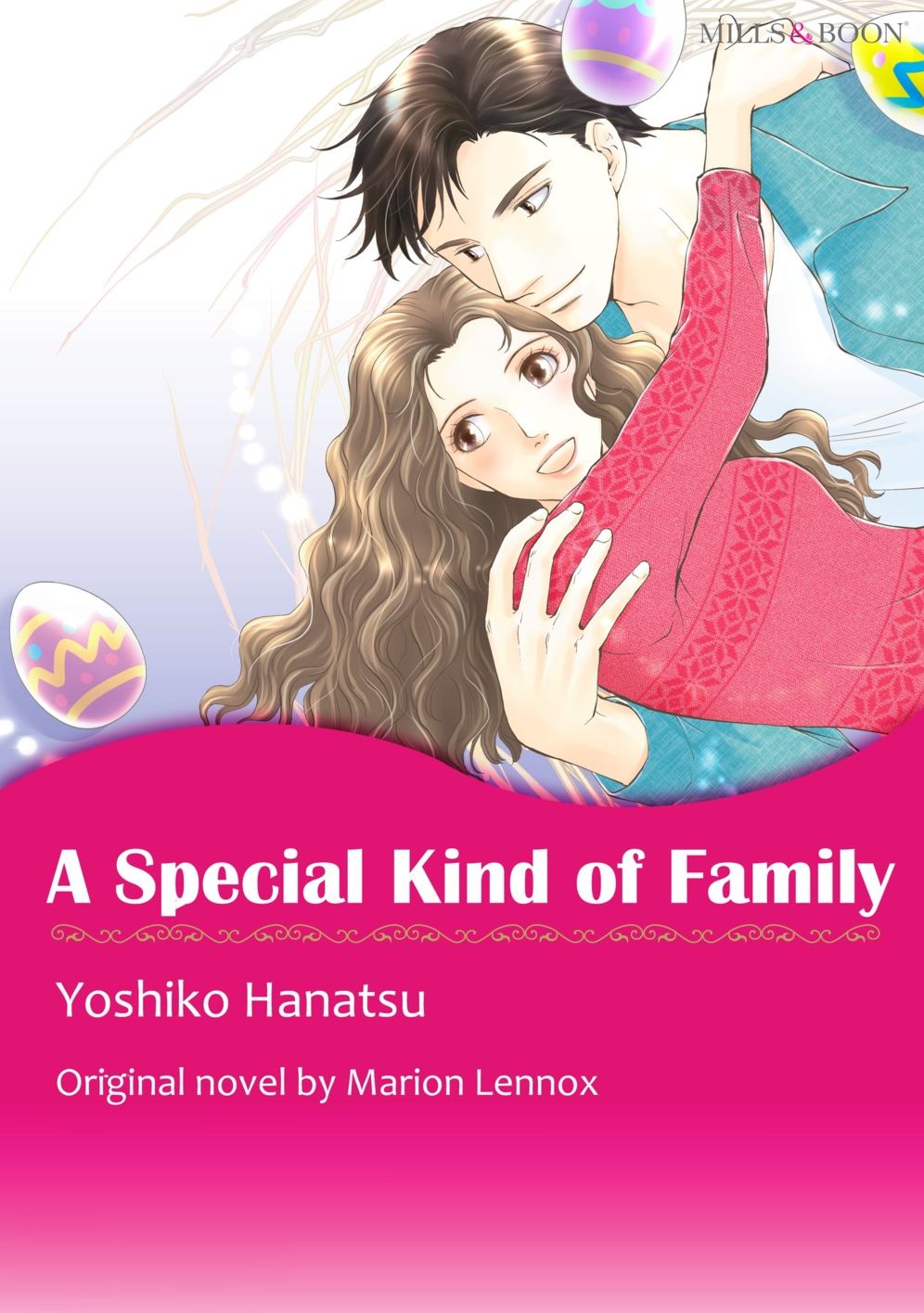 A SPECIAL KIND OF FAMILY: Mills & Boon comics