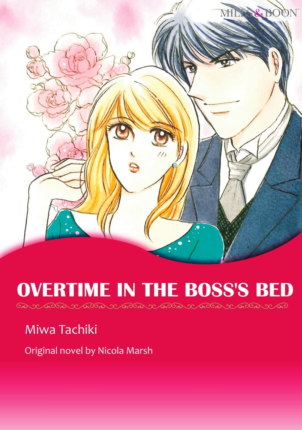 OVERTIME IN THE BOSS'S BED: Mills & Boon comics