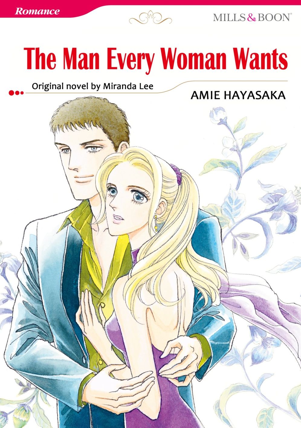THE MAN EVERY WOMAN WANTS: Mills & Boon comics
